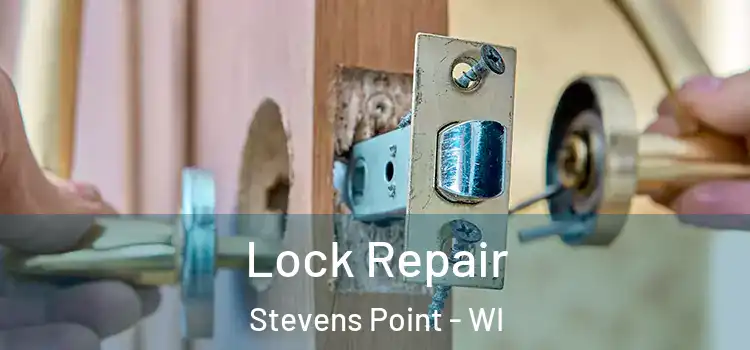 Lock Repair Stevens Point - WI